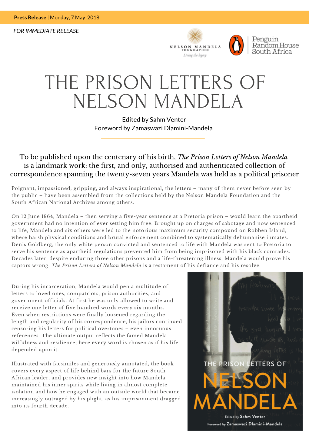 THE PRISON LETTERS of NELSON MANDELA Edited by Sahm Venter Foreword by Zamaswazi Dlamini-Mandela