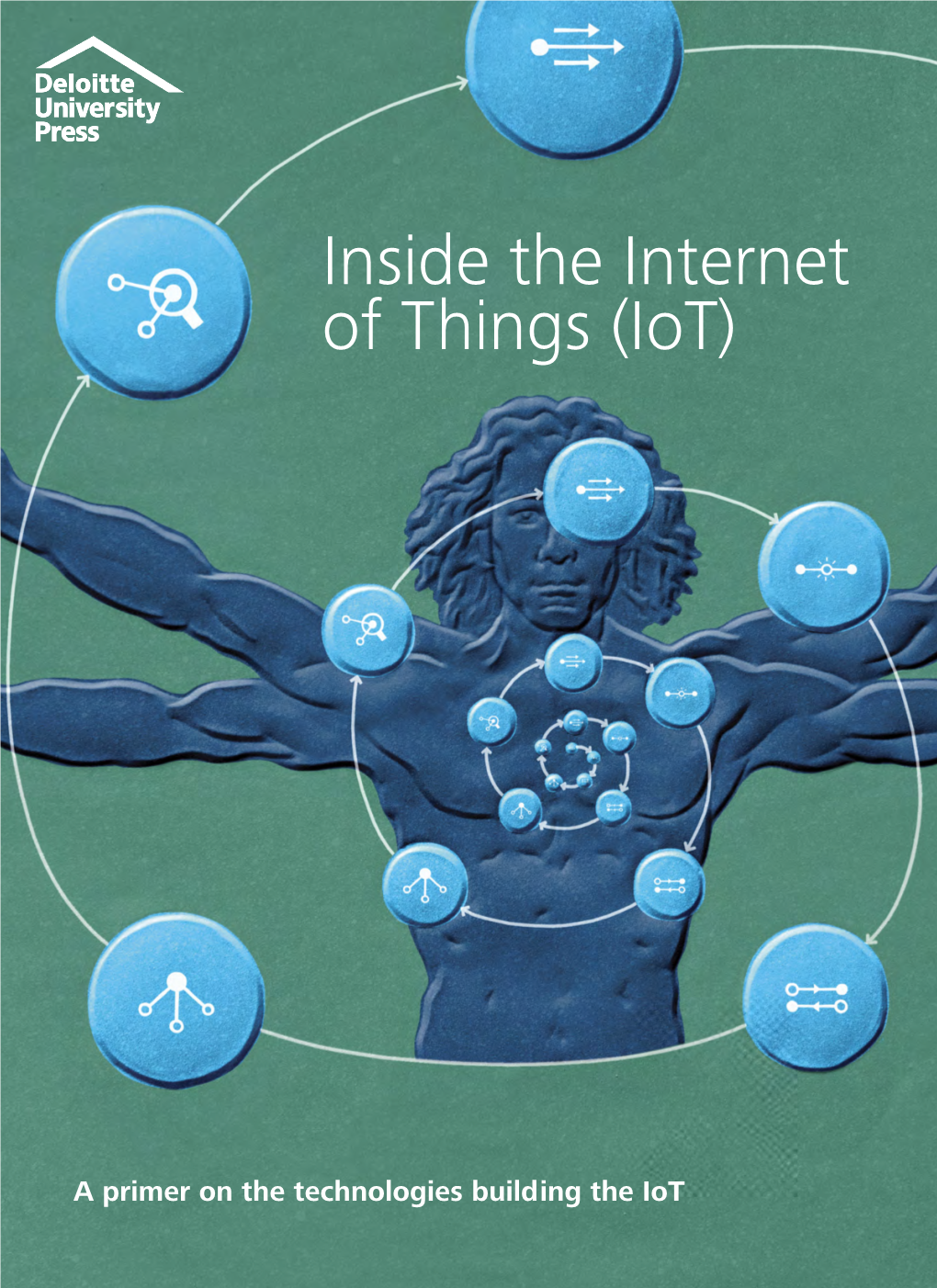 Inside the Internet of Things (Iot)