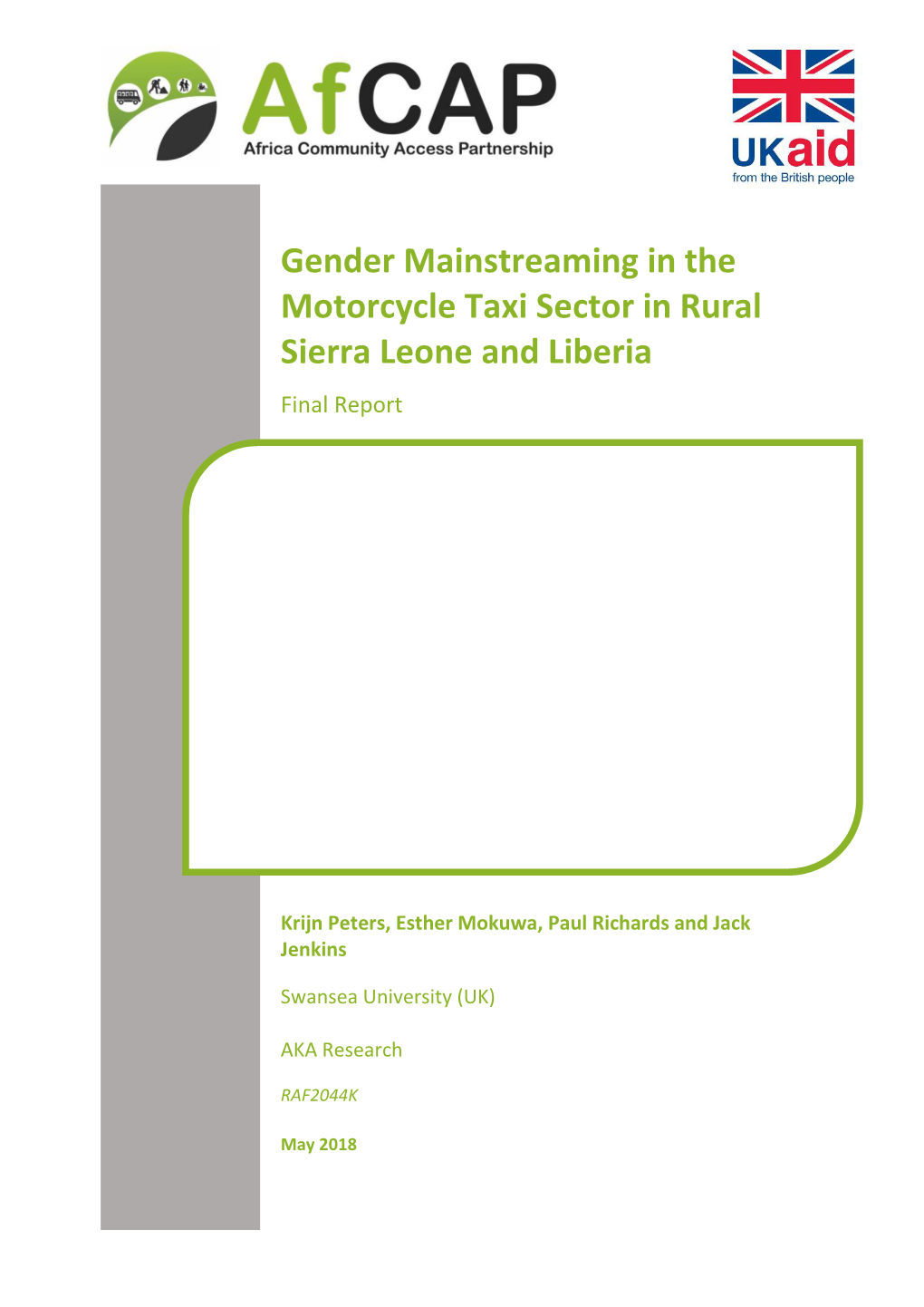 Gender Mainstreaming in the Motorcycle Taxi Sector in Rural Sierra Leone and Liberia Final Report