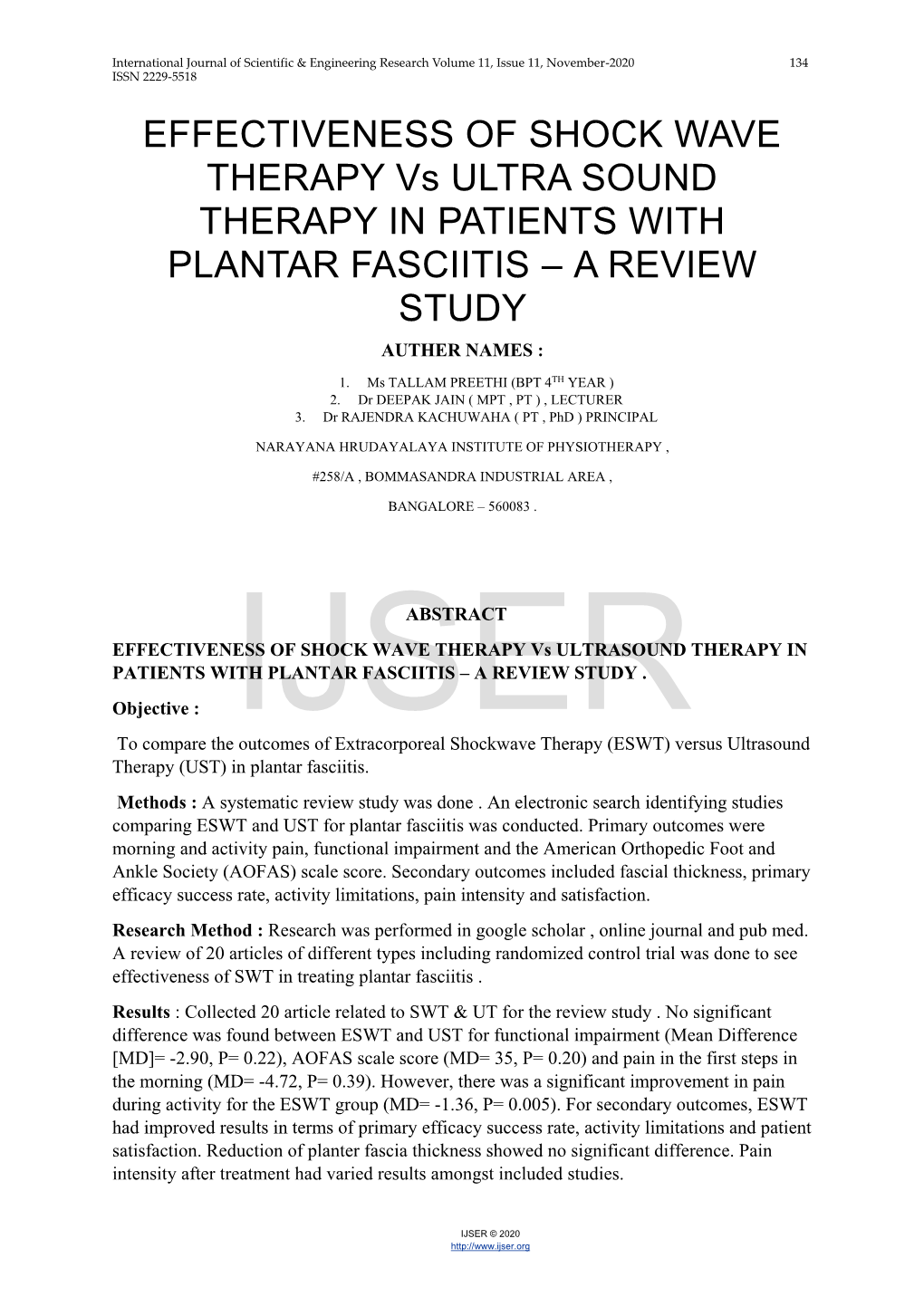 EFFECTIVENESS of SHOCK WAVE THERAPY Vs ULTRA SOUND THERAPY in PATIENTS with PLANTAR FASCIITIS – a REVIEW STUDY AUTHER NAMES