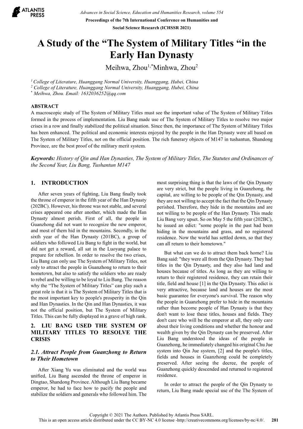 A Study of the “The System of Military Titles “In the Early Han Dynasty Meihwa, Zhou1,*Minhwa, Zhou2