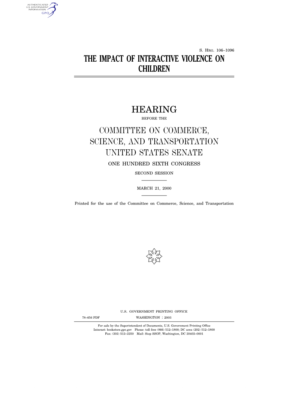 The Impact of Interactive Violence on Children Hearing