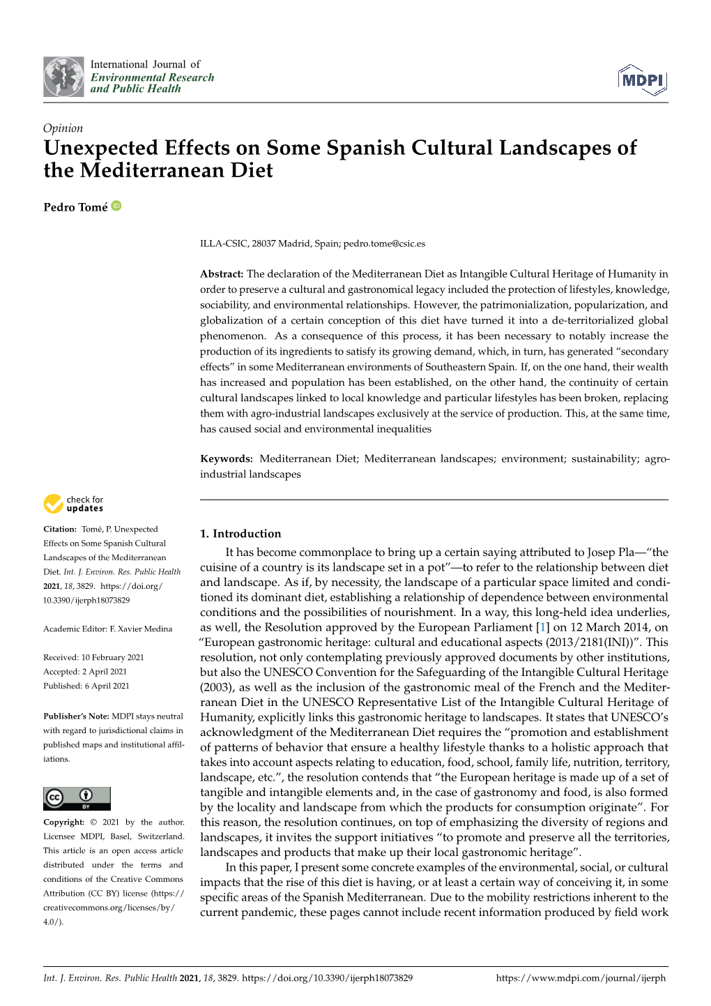 Unexpected Effects on Some Spanish Cultural Landscapes of the Mediterranean Diet