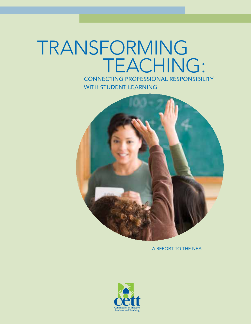 Transforming Teaching: Connecting Professional Responsibility with Student Learning