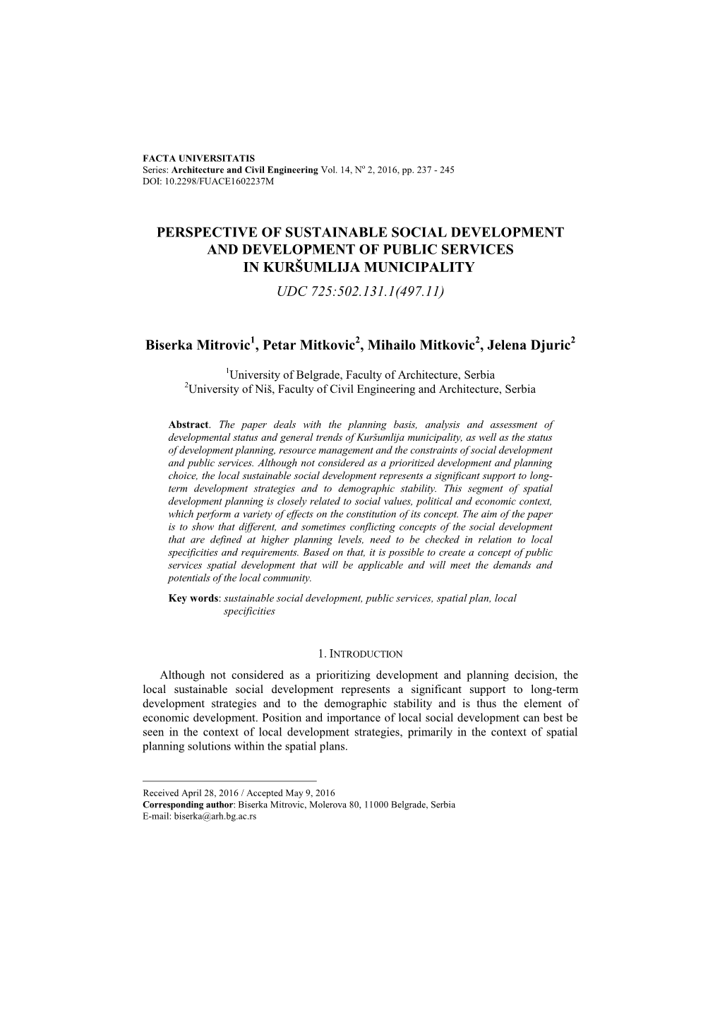 Perspective of Sustainable Social Development and Development of Public Services in Kuršumlija Municipality Udc 725:502.131.1(497.11)