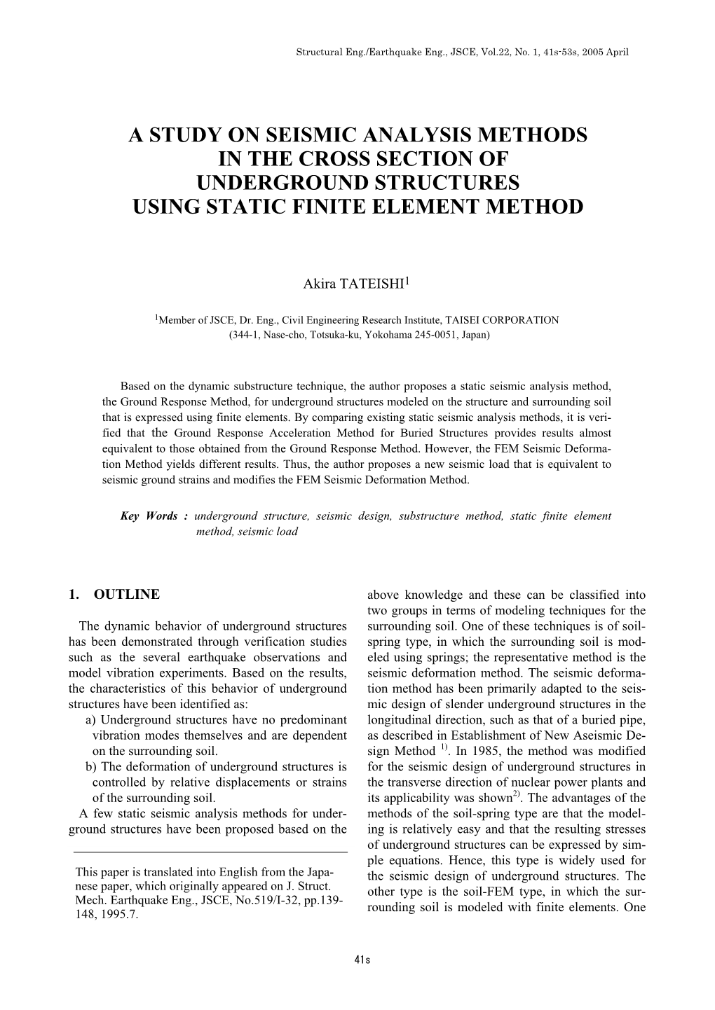 A Study on Seismic Analysis Methods in the Cross Section of Underground Structures Using Static Finite Element Method
