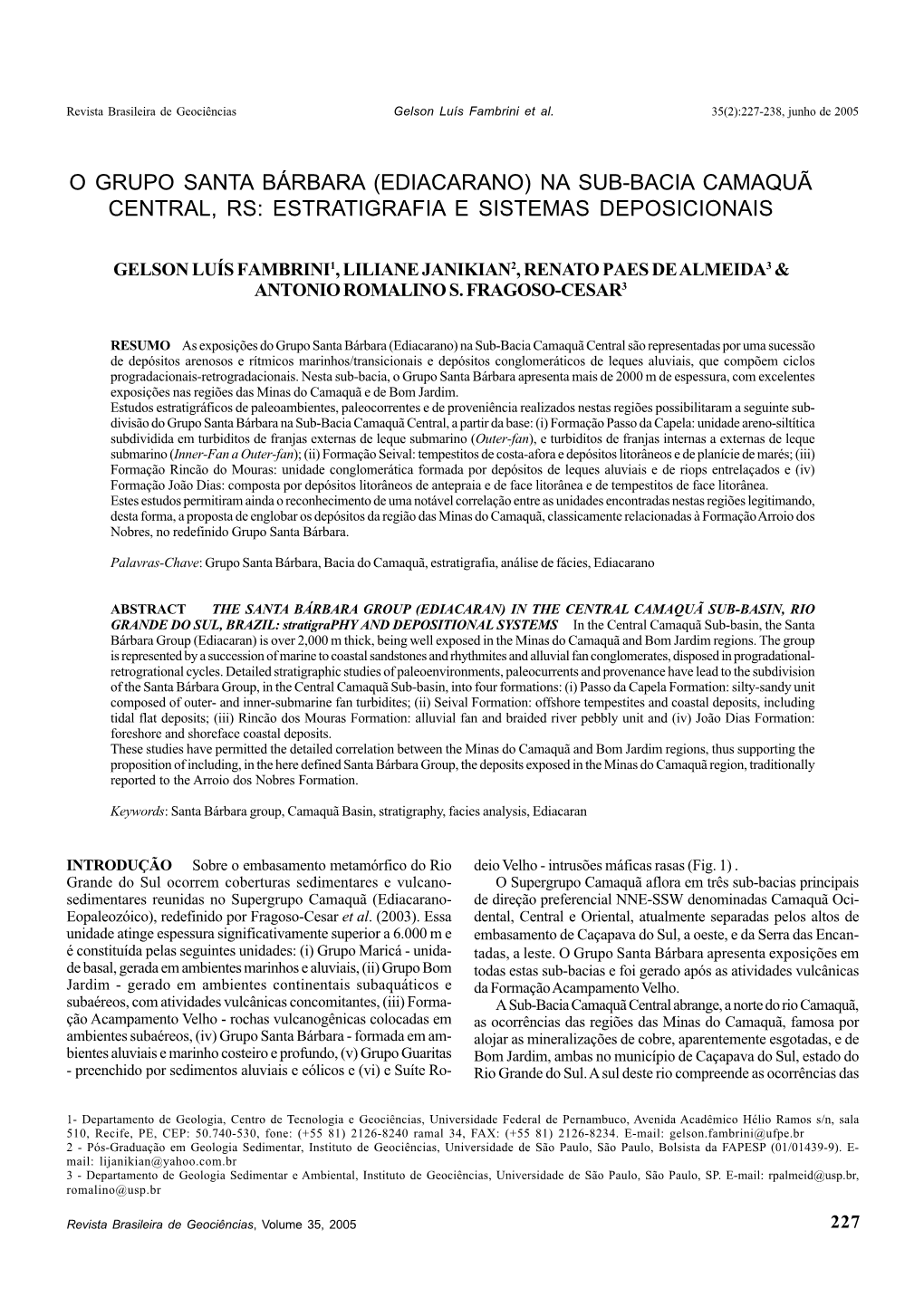 O Grupo Santa Bárbara (Ediacarano) Na Sub-Bacia Camaquã Central, Rs: Estratigrafia E Sistemas Deposicionais