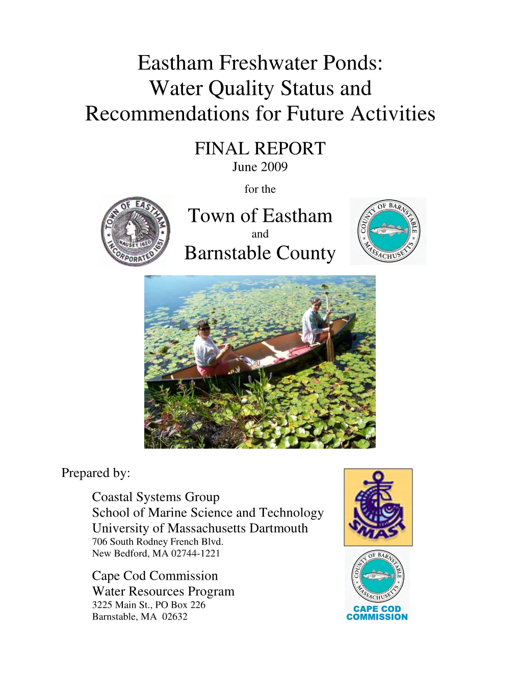 Eastham Freshwater Ponds: Water Quality Status and Recommendations for Future Activities