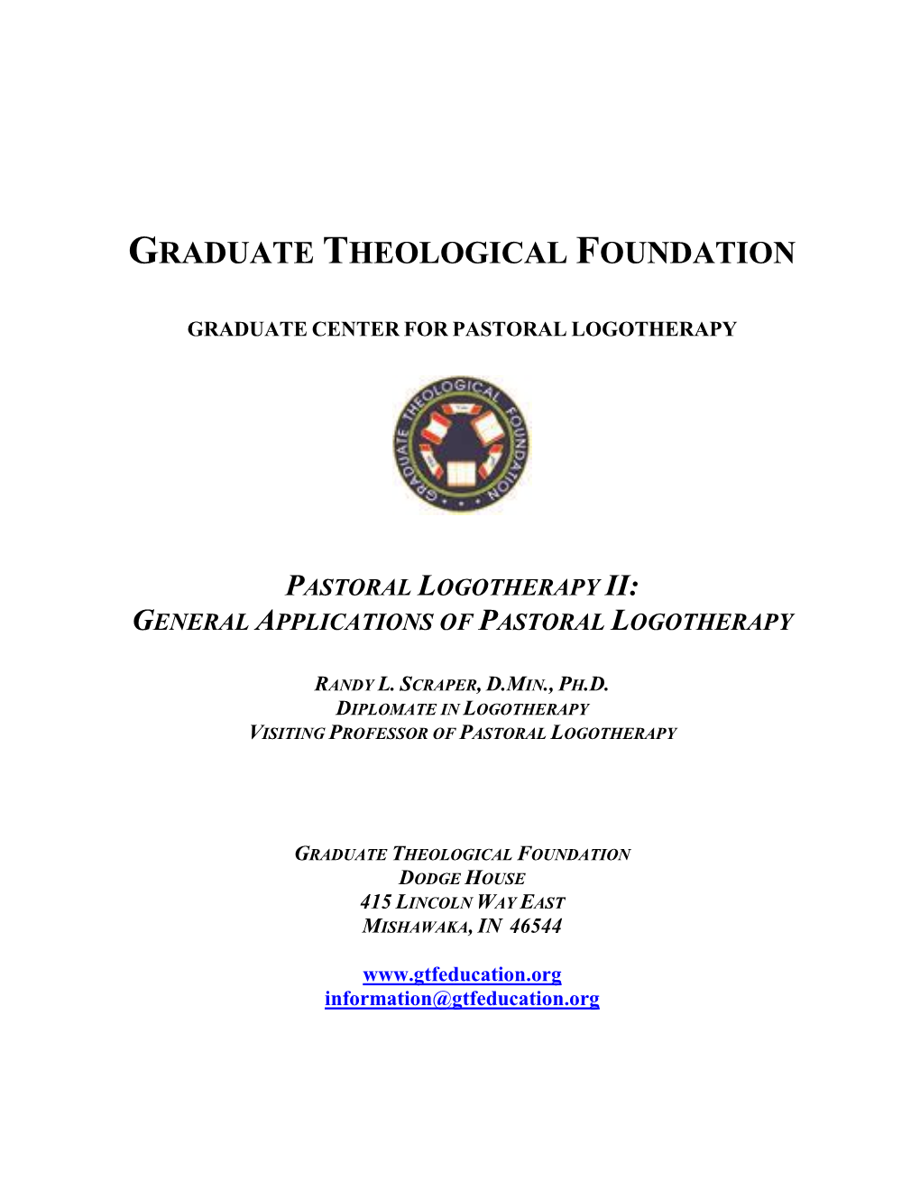 General Applications of Pastoral Logotherapy