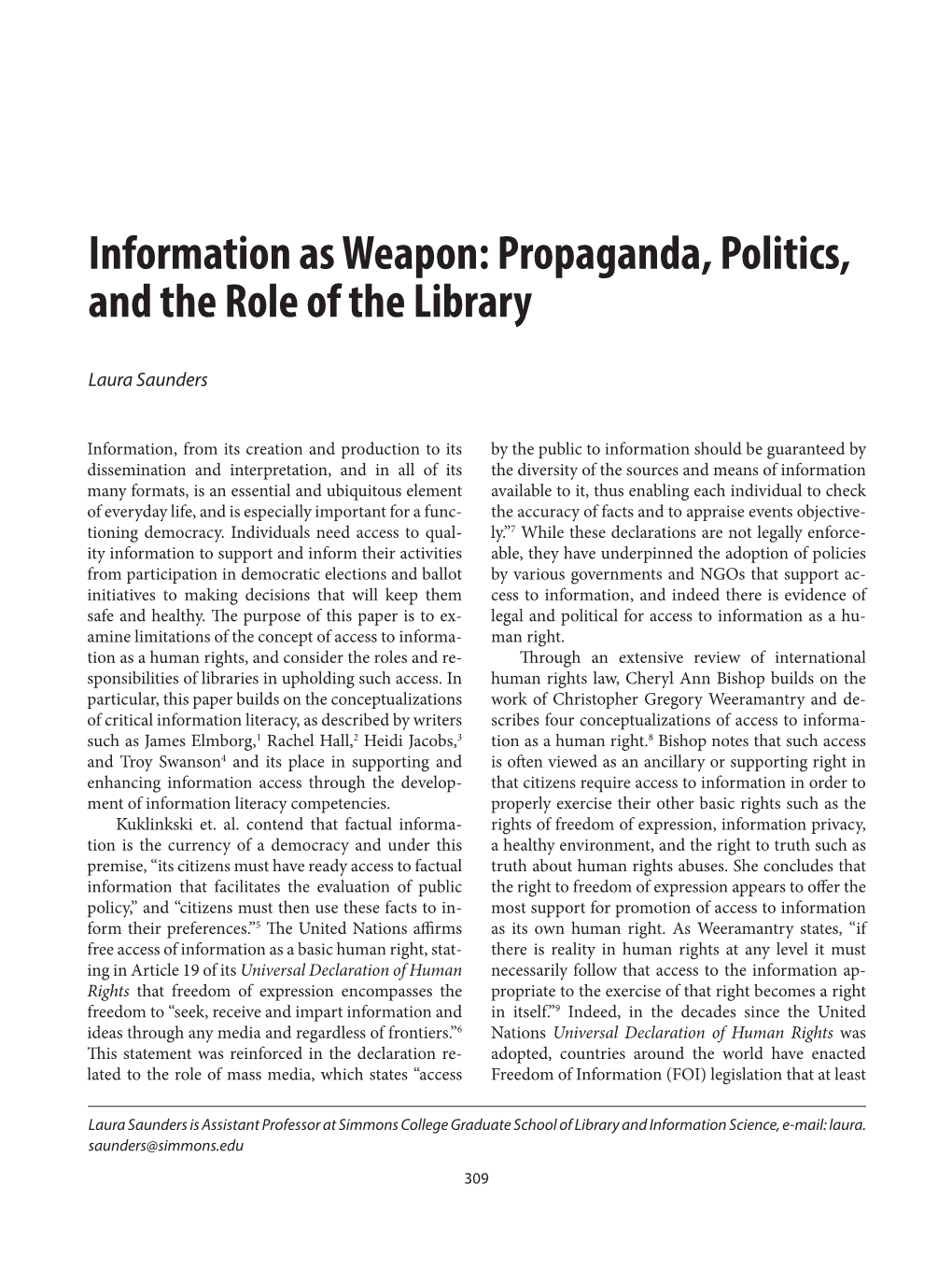 Information As Weapon: Propaganda, Politics, and the Role of the Library