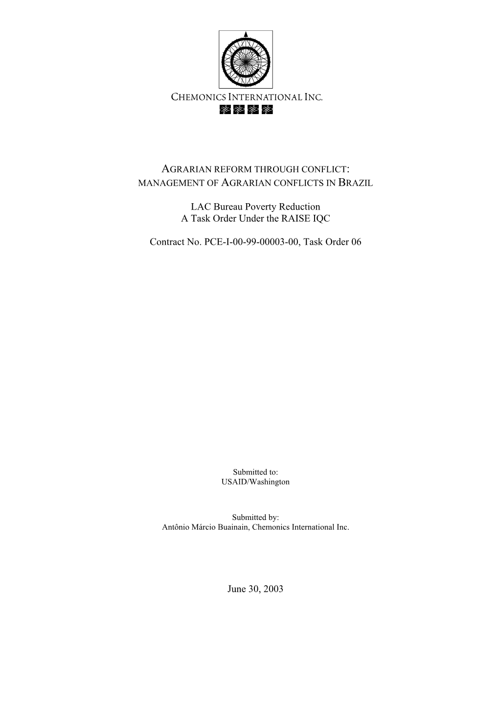 LAC Bureau Poverty Reduction a Task Order Under the RAISE IQC Contract No. PCE-I-00-99-00003-00, Task Order 06 June 30, 2003