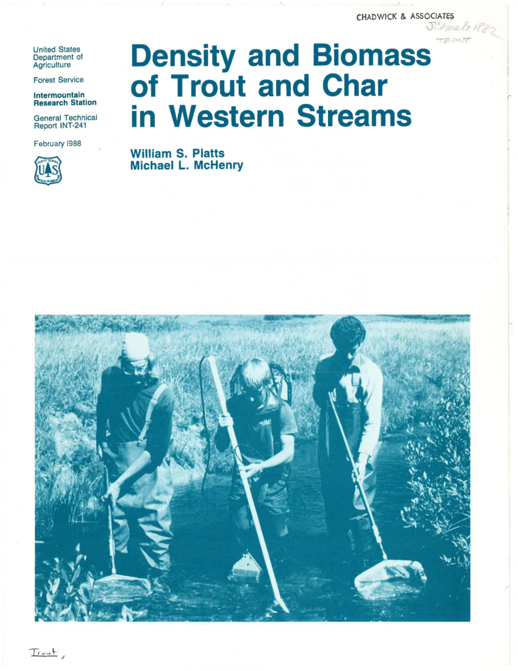 Density and Biomass of Trout and Char in Western Streams William S