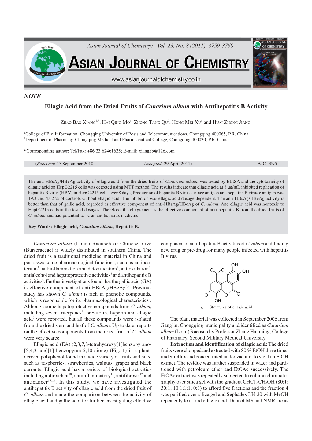 NOTE Ellagic Acid from the Dried Fruits of Canarium Album with Antihepatitis B Activity