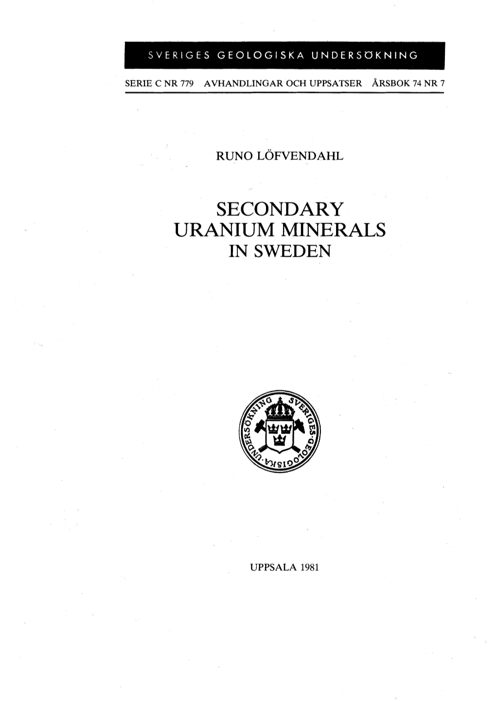 Secondary Uranium Minerals in Sweden