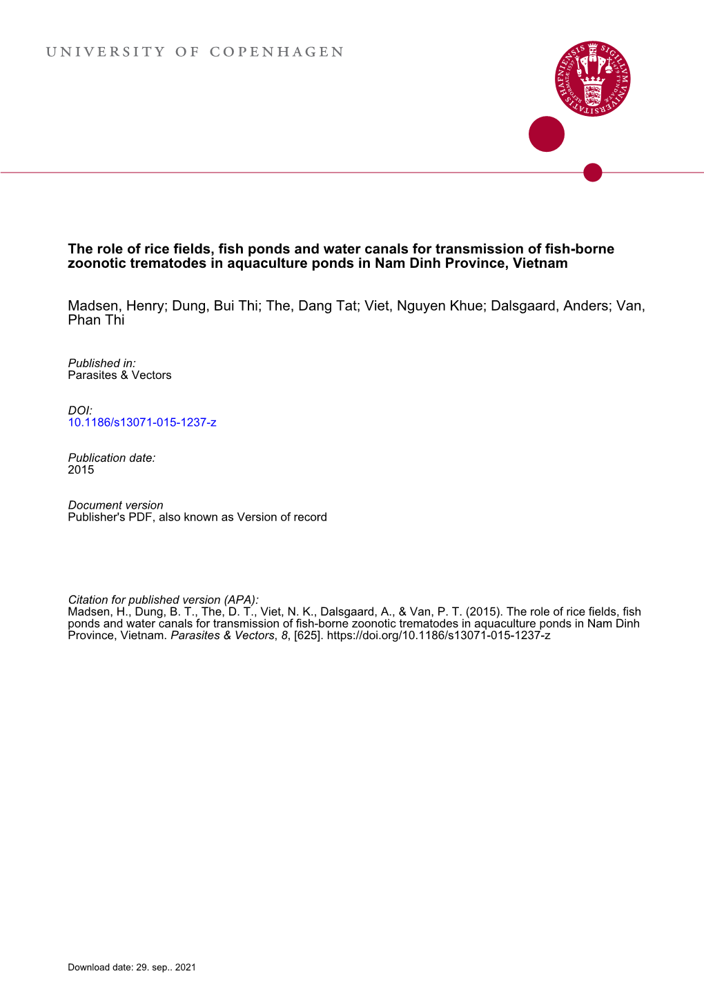 The Role of Rice Fields, Fish Ponds and Water Canals for Transmission of Fish-Borne Zoonotic Trematodes in Aquaculture Ponds in Nam Dinh Province, Vietnam