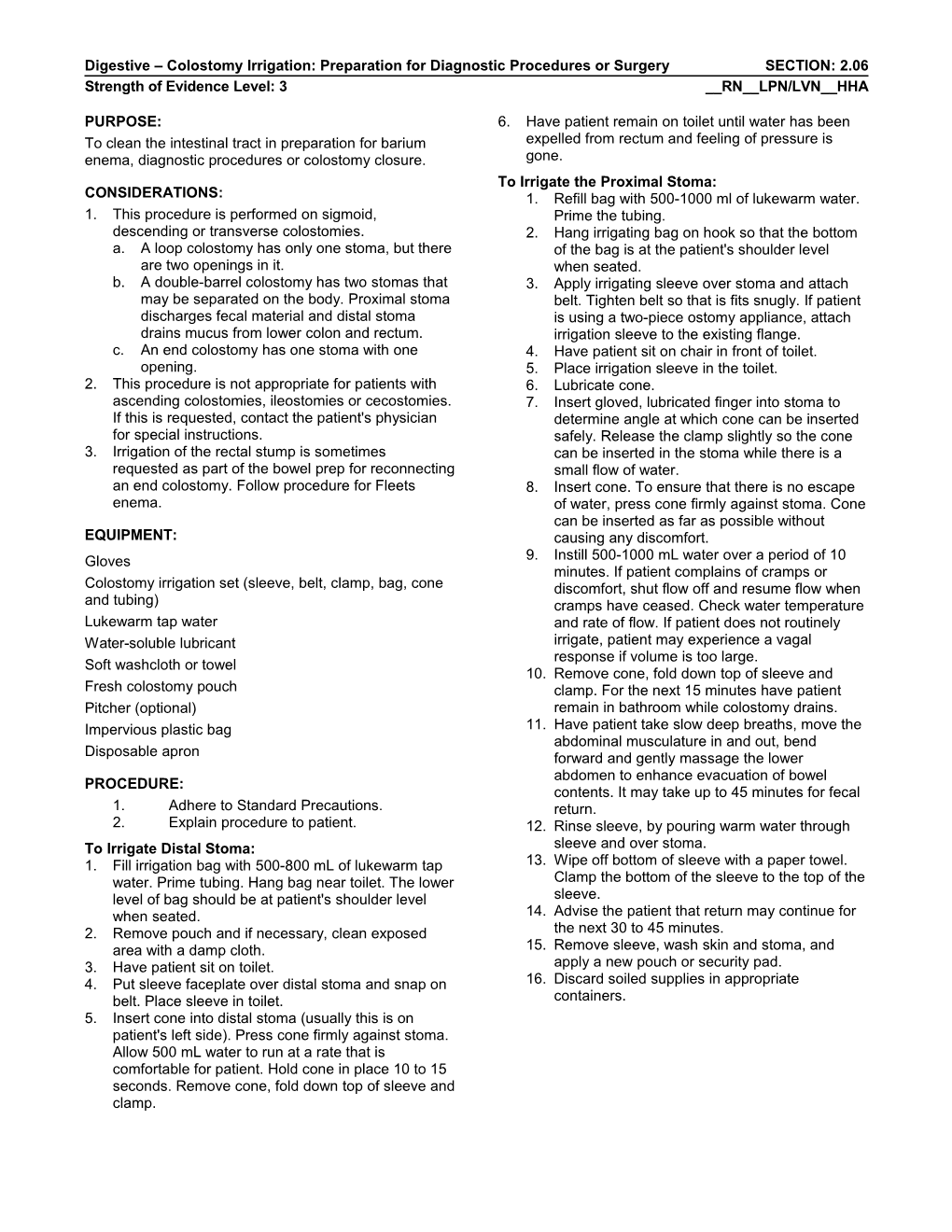 Digestive Colostomy Irrigation: Preparation for Diagnostic Procedures Or Surgery SECTION: 2.06