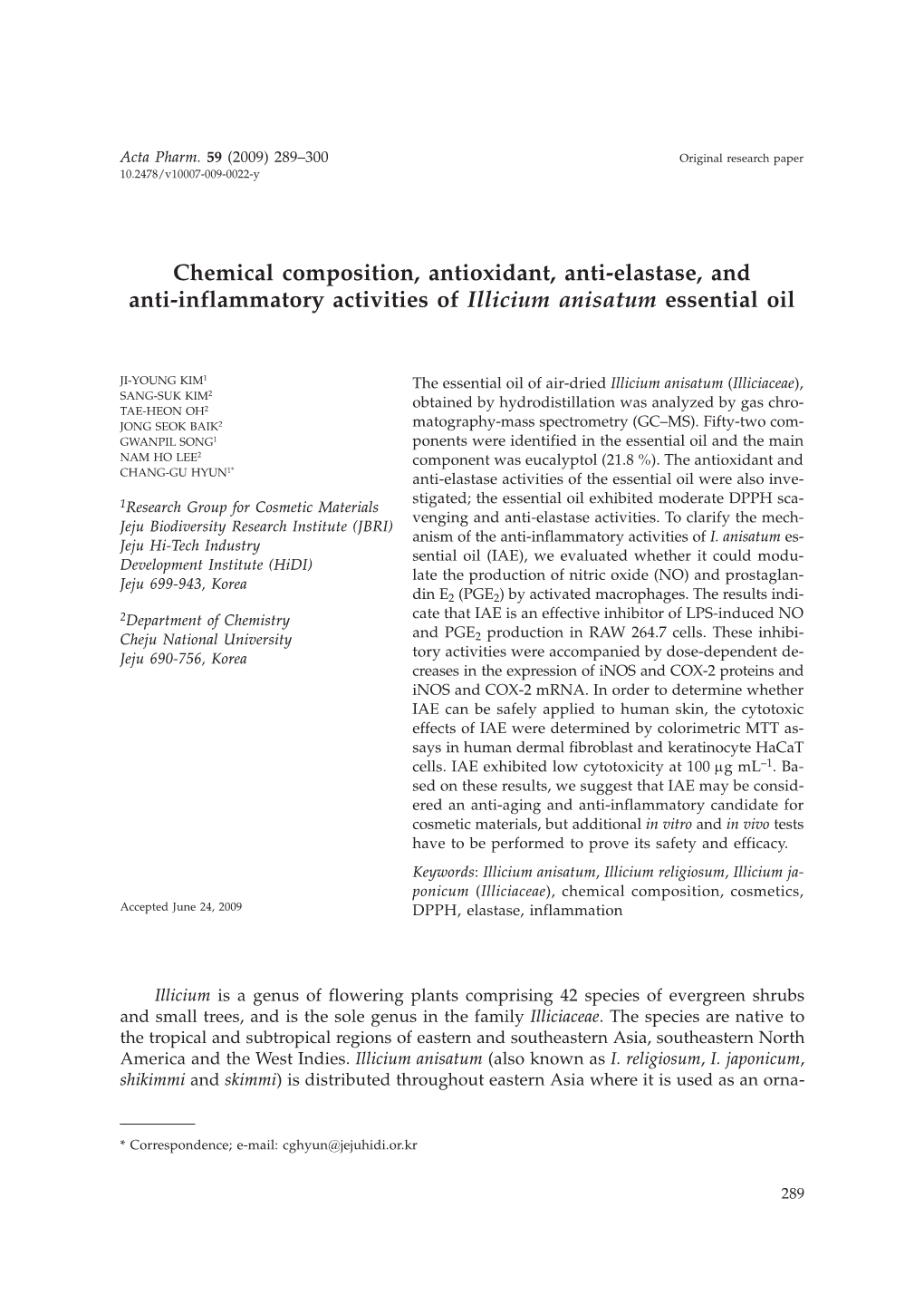 Chemical Composition, Antioxidant, Anti-Elastase, and Anti-Inflammatory Activities of Illicium Anisatum Essential Oil