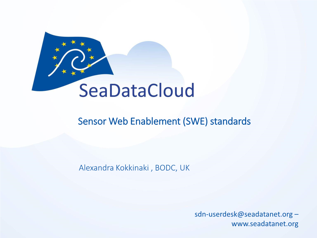 Sensor Web Enablement (SWE) Standards