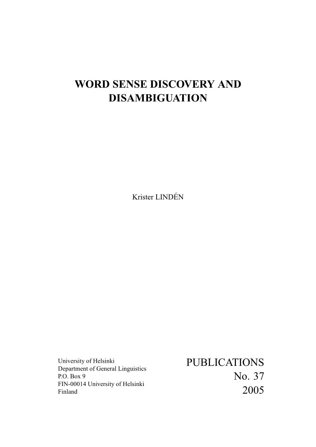 Word Sense Discovery and Disambiguation