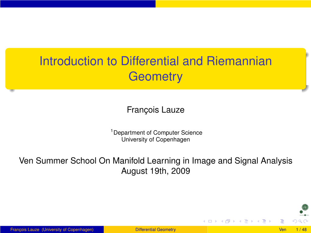 Introduction to Differential and Riemannian Geometry
