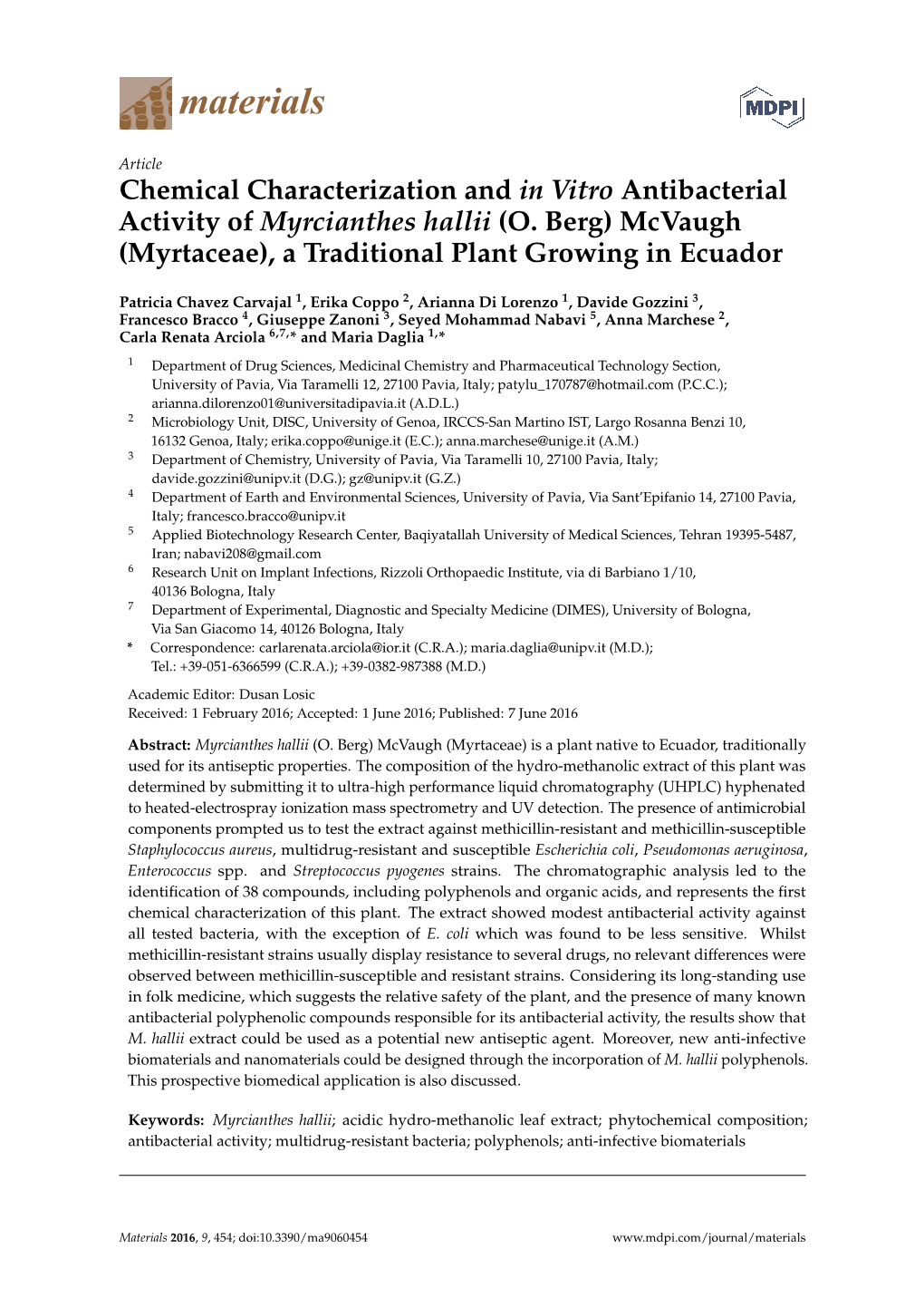 Chemical Characterization and in Vitro Antibacterial Activity of Myrcianthes Hallii (O