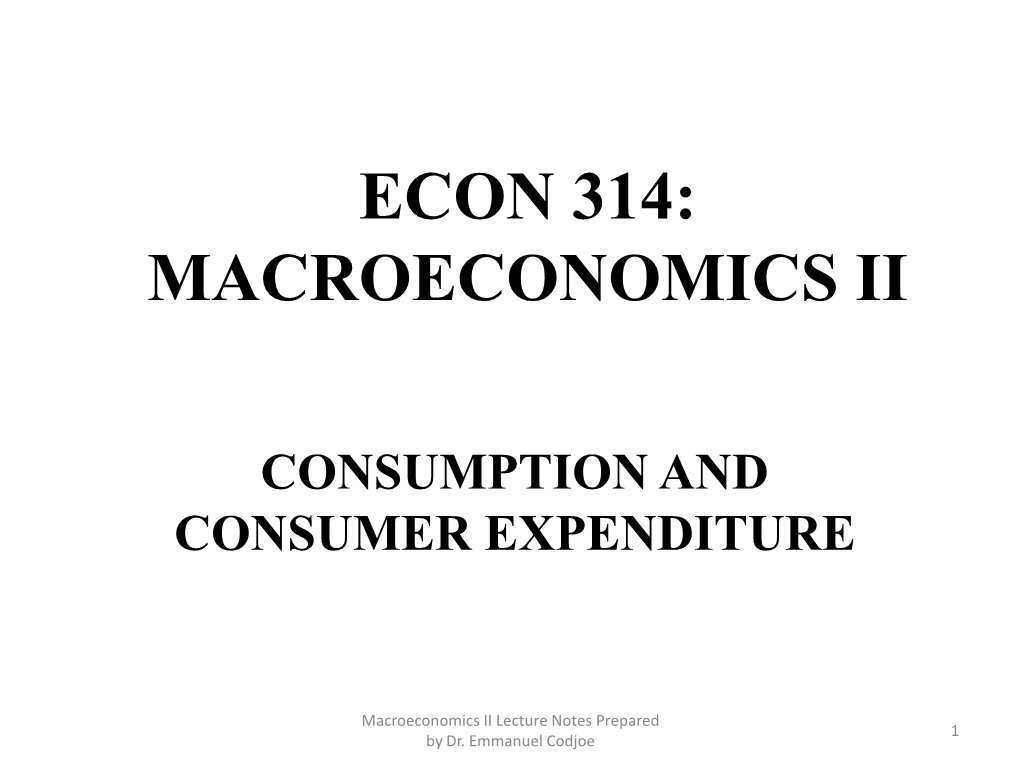 Econ 314: Macroeconomics Ii