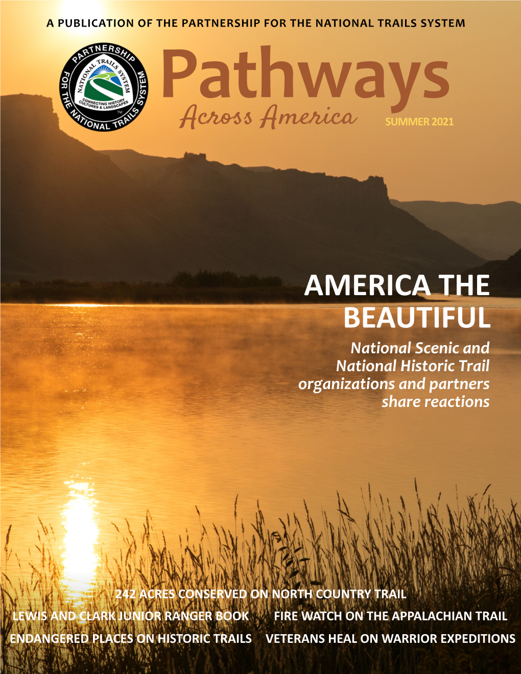 AMERICA the BEAUTIFUL National Scenic and National Historic Trail Organizations and Partners Share Reactions