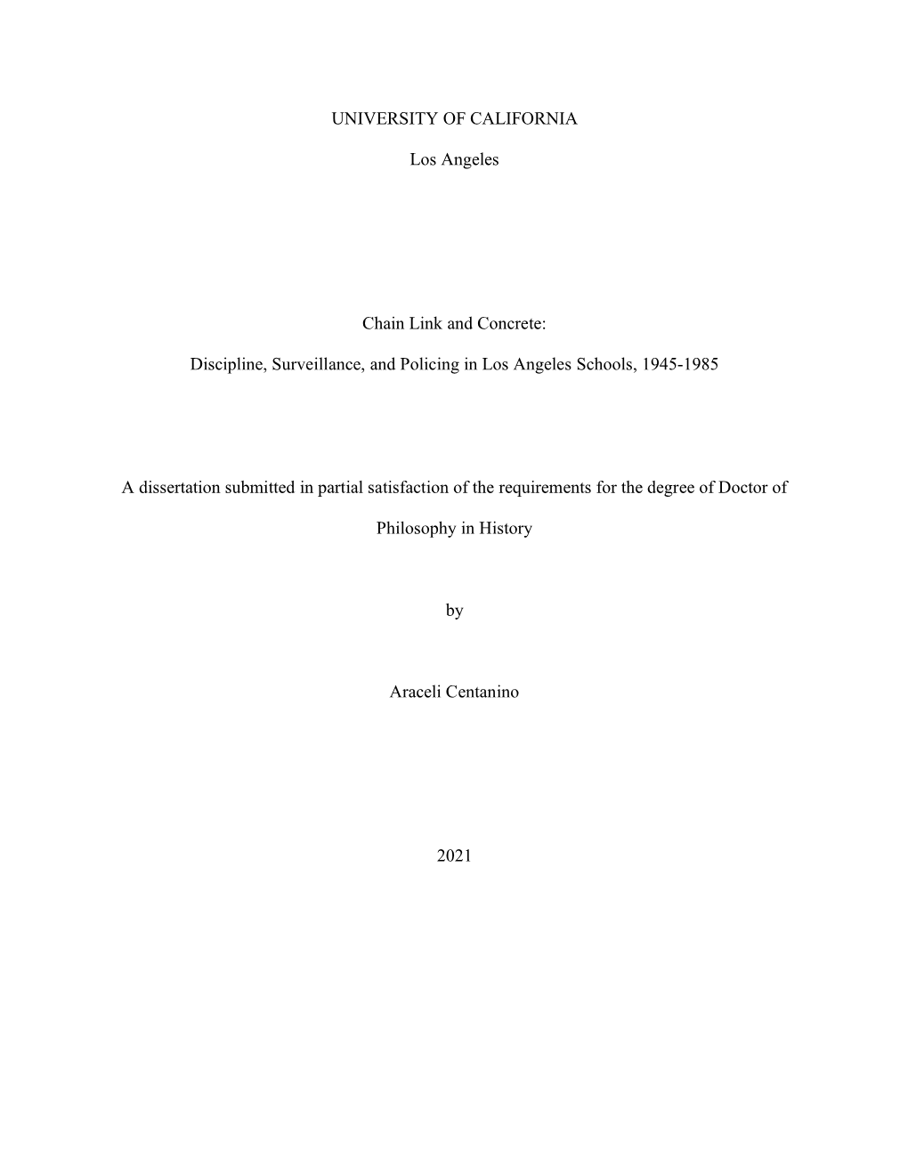 Discipline, Surveillance, and Policing in Los Angeles Schools, 1945-1985