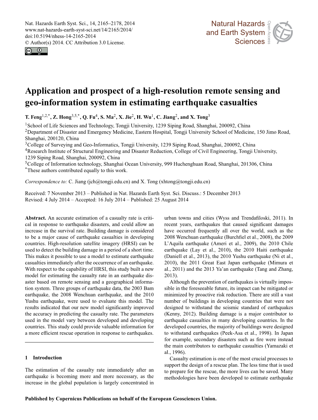 Application and Prospect of a High-Resolution Remote Sensing and Geo-Information System in Estimating Earthquake Casualties