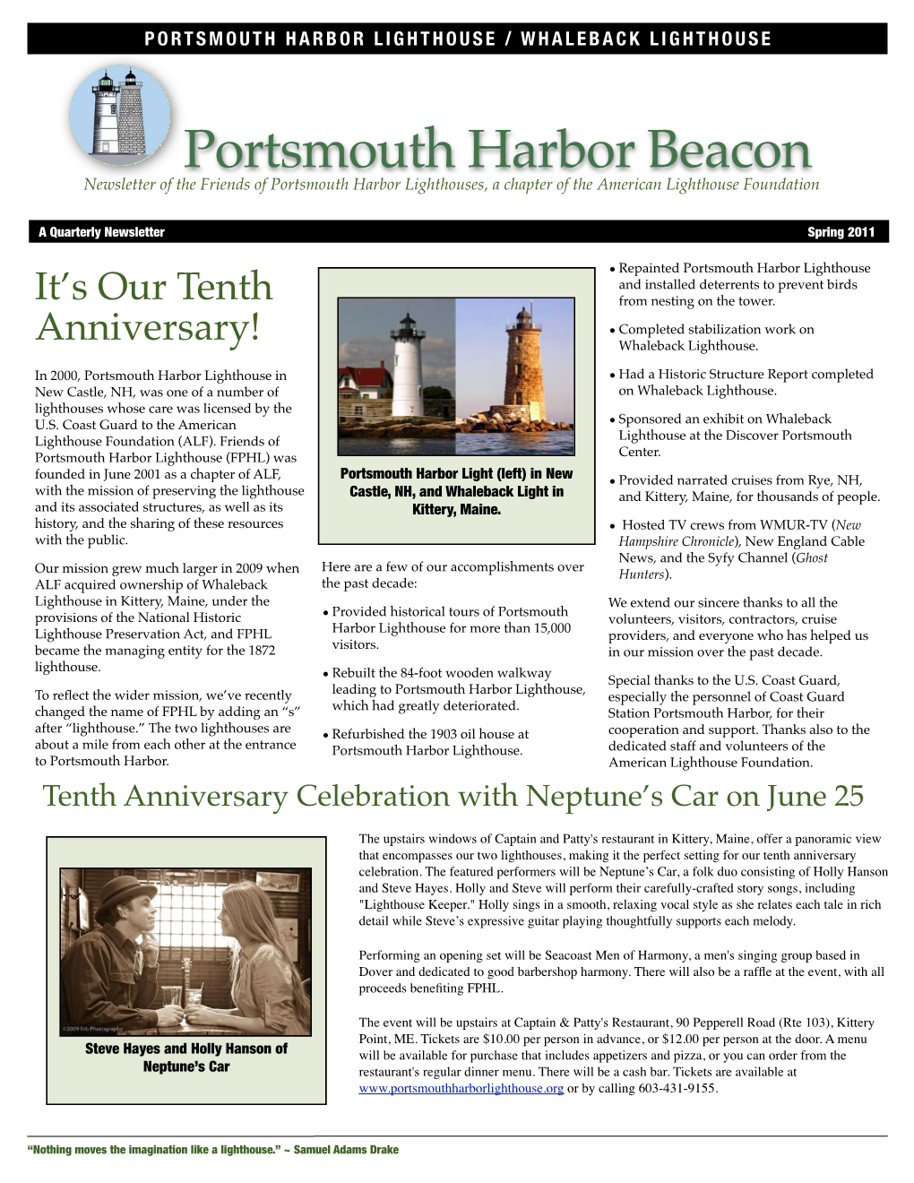 Portsmouth Harbor Beacon Newsletter of the Friends of Portsmouth Harbor Lighthouses, a Chapter of the American Lighthouse Foundation