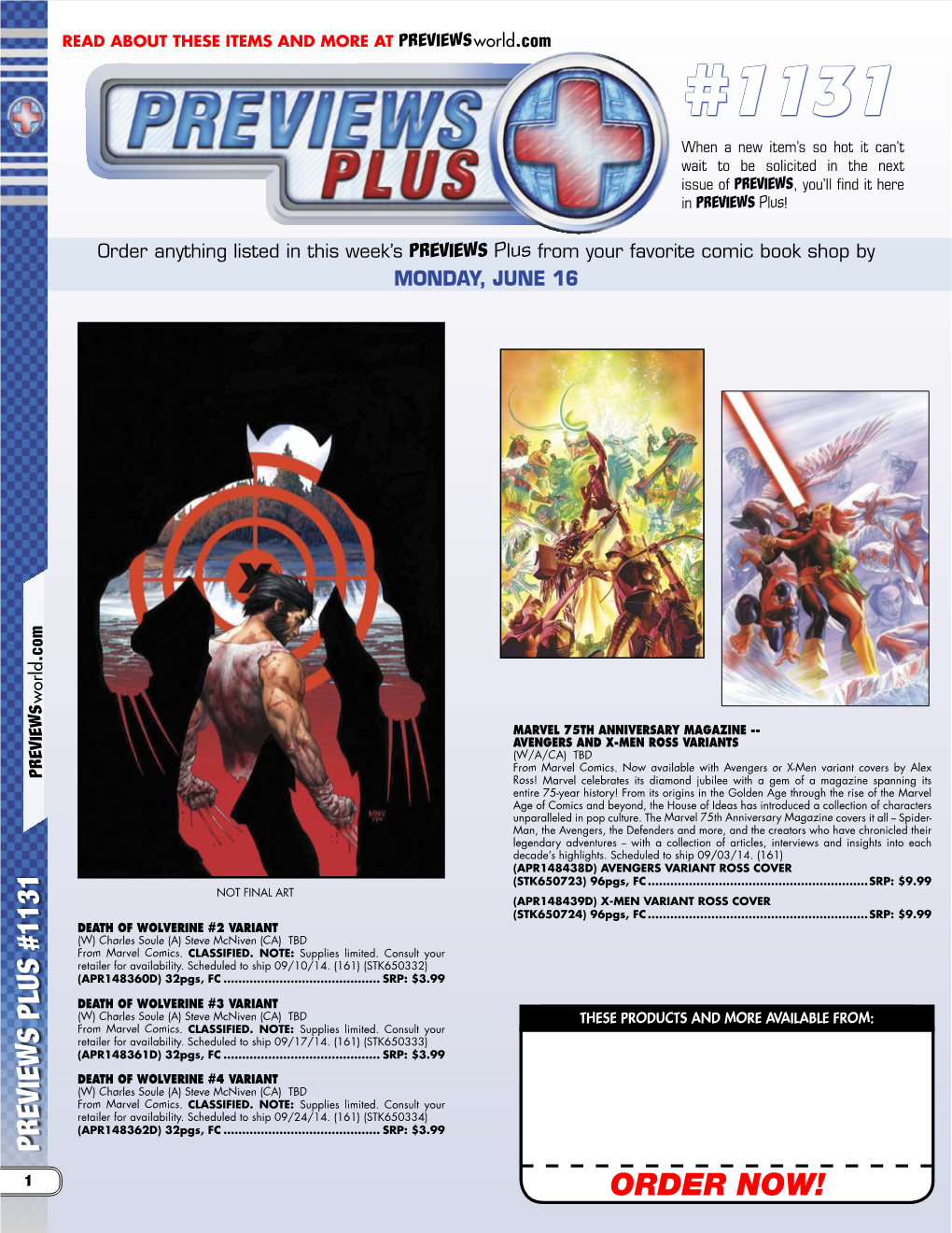 ORDER NOW! 2 PREVIEWS PLUS #1131 Previewsworld.Com SC, 32Pgs,FC������������ (APR148444E) (4793) (STK650777) Ratings? Scheduledtoship07/16/14