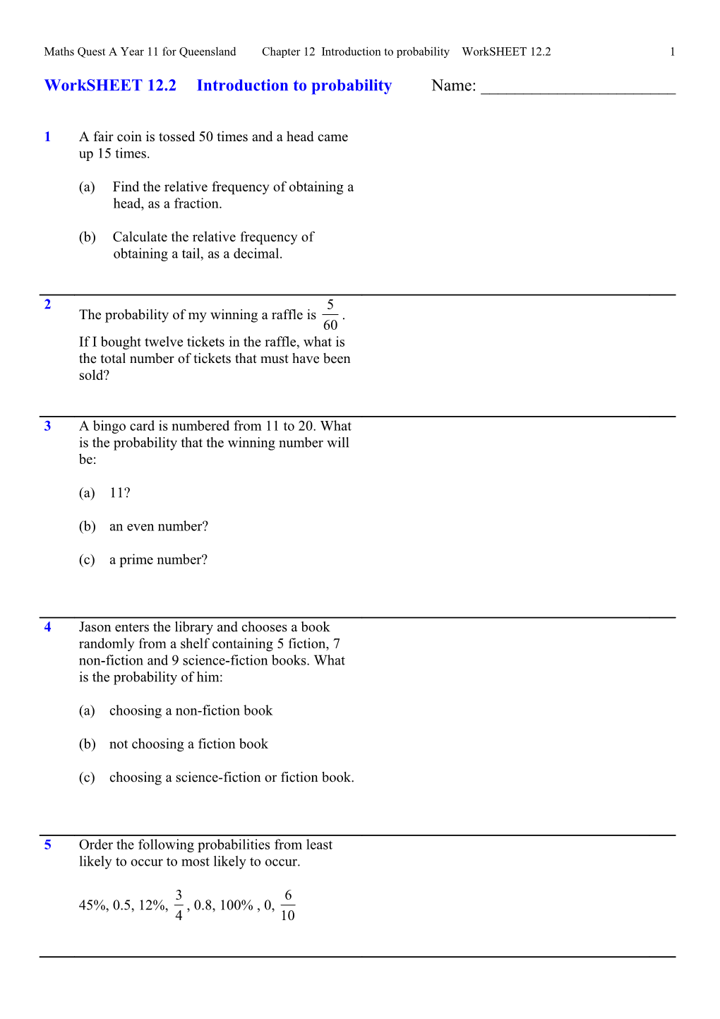 Maths Quest a Year 11 for Queensland Chapter 12 Introduction to Probability Worksheet 12.2 1