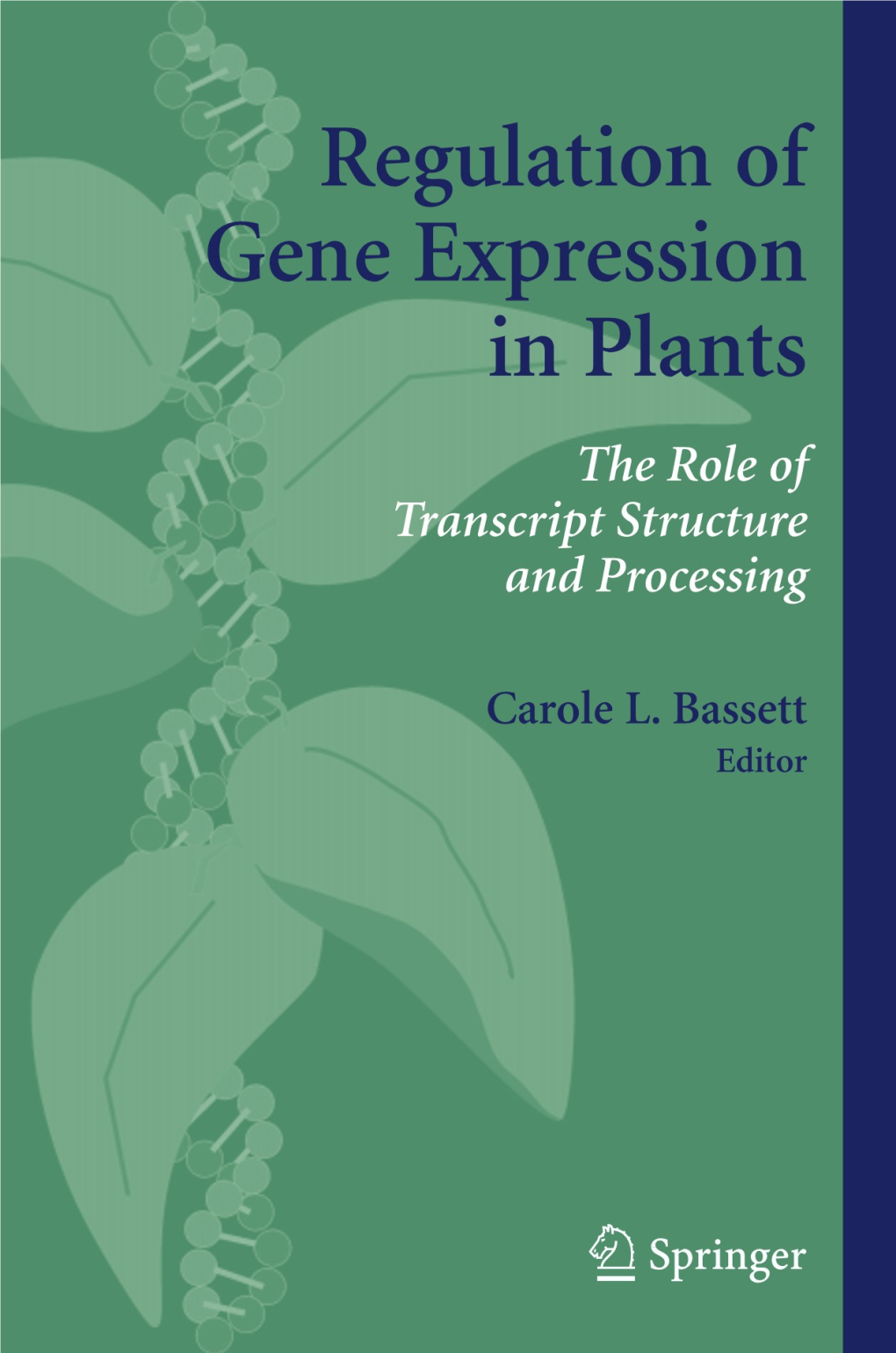 Regulation of Gene Expression in Plants FM.Qxd 29/01/07 12:08 PM Page Iii