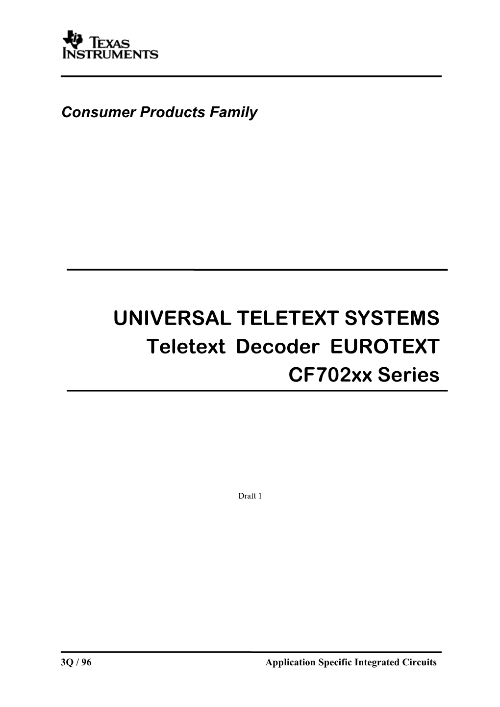 UNIVERSAL TELETEXT SYSTEMS Teletext Decoder EUROTEXT Cf702xx Series