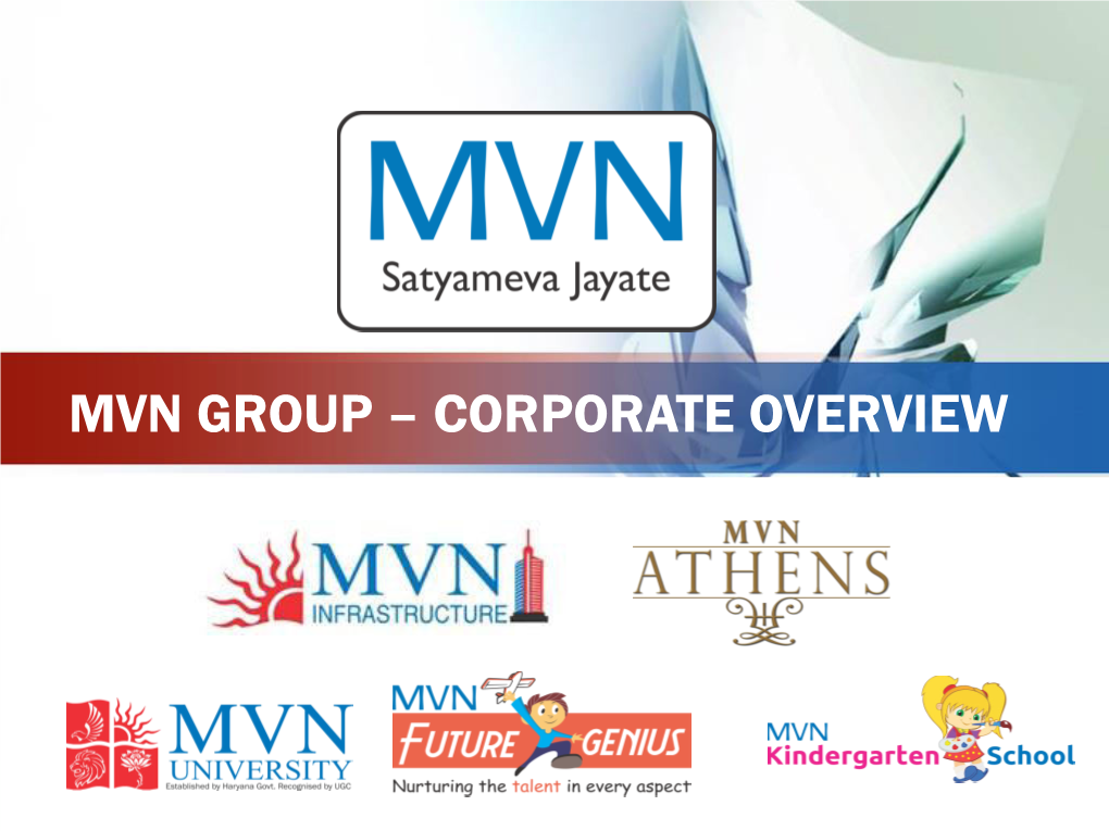 Mvn Group – Corporate Overview Hallmarks