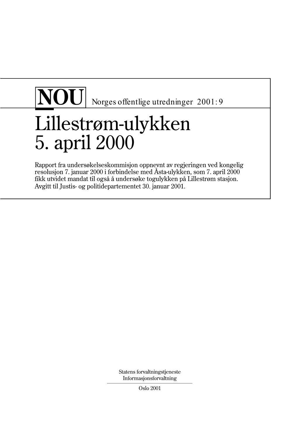 Lillestrøm-Ulykken 5. April 2000