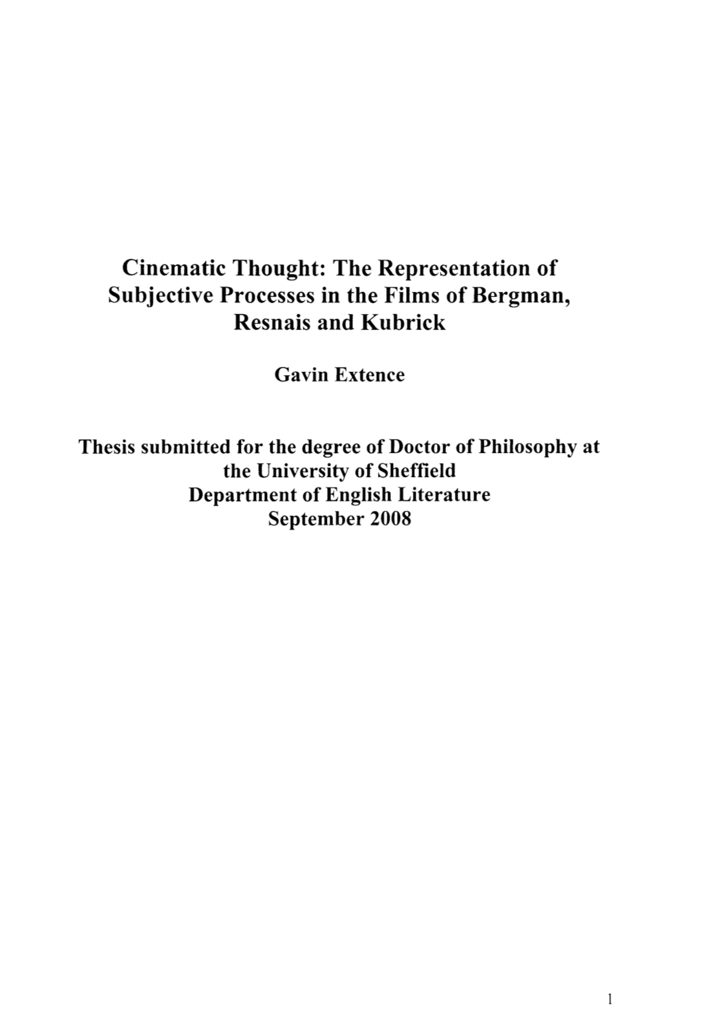 Cinematic Thought: the Representation of Subjective Processes in the Films of Bergman, Resnais and Kubrick