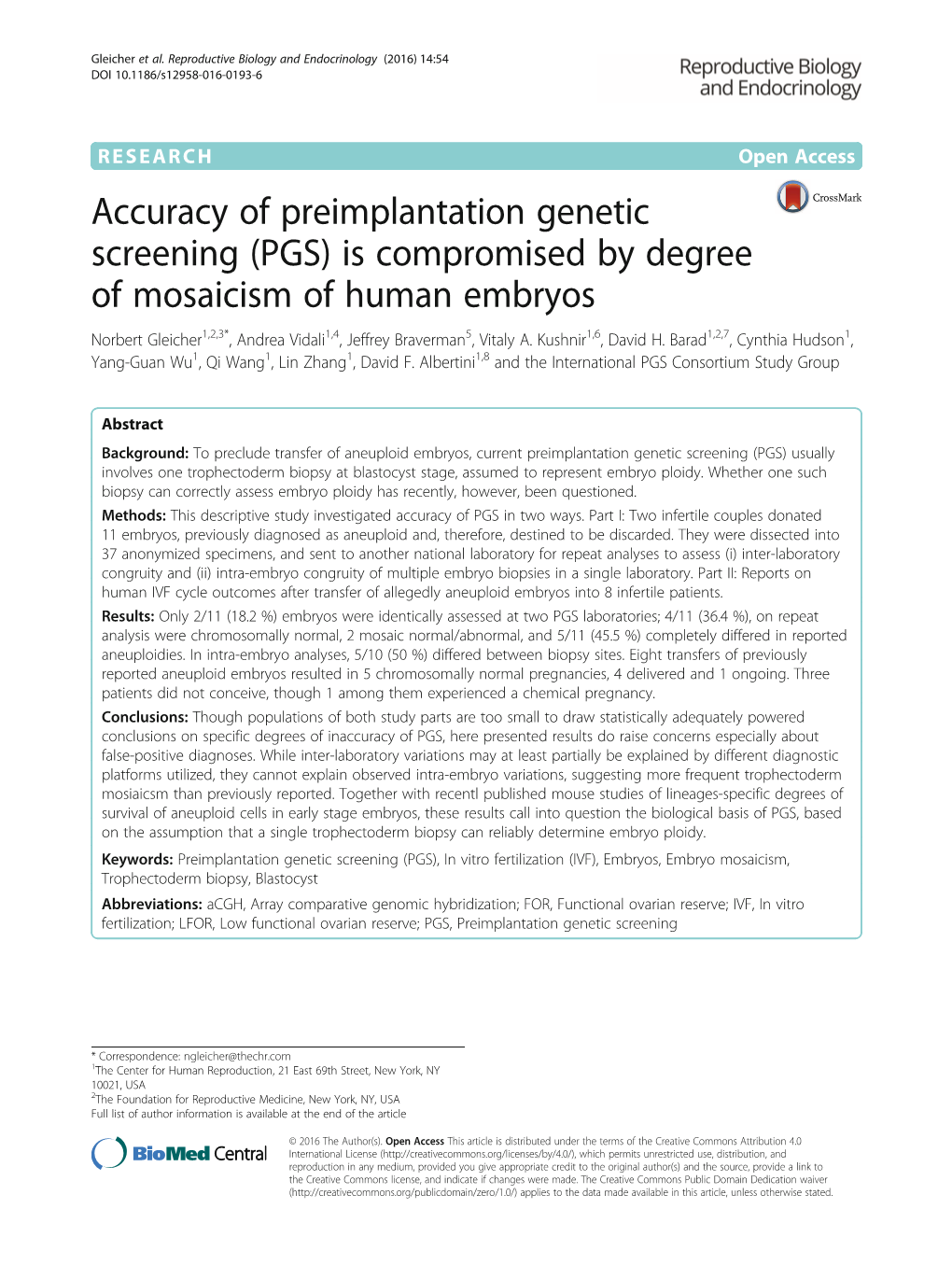 (PGS) Is Compromised by Degree of Mosaicism of Human Embryos Norbert Gleicher1,2,3*, Andrea Vidali1,4, Jeffrey Braverman5, Vitaly A