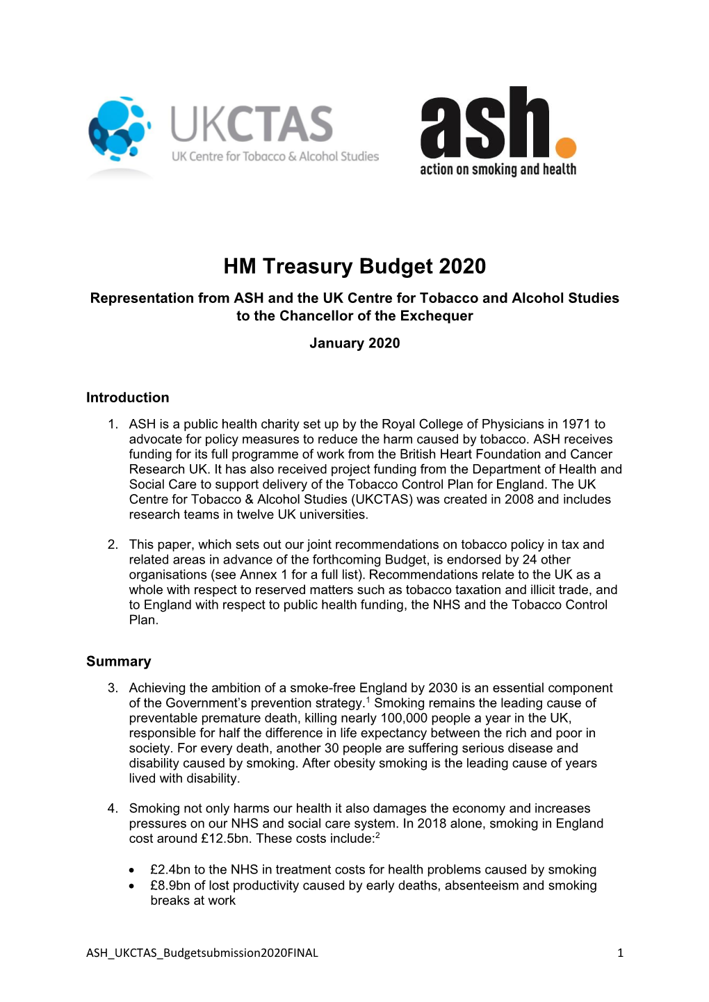 HM Treasury Budget 2020 Representation from ASH and the UK Centre for Tobacco and Alcohol Studies to the Chancellor of the Exchequer January 2020