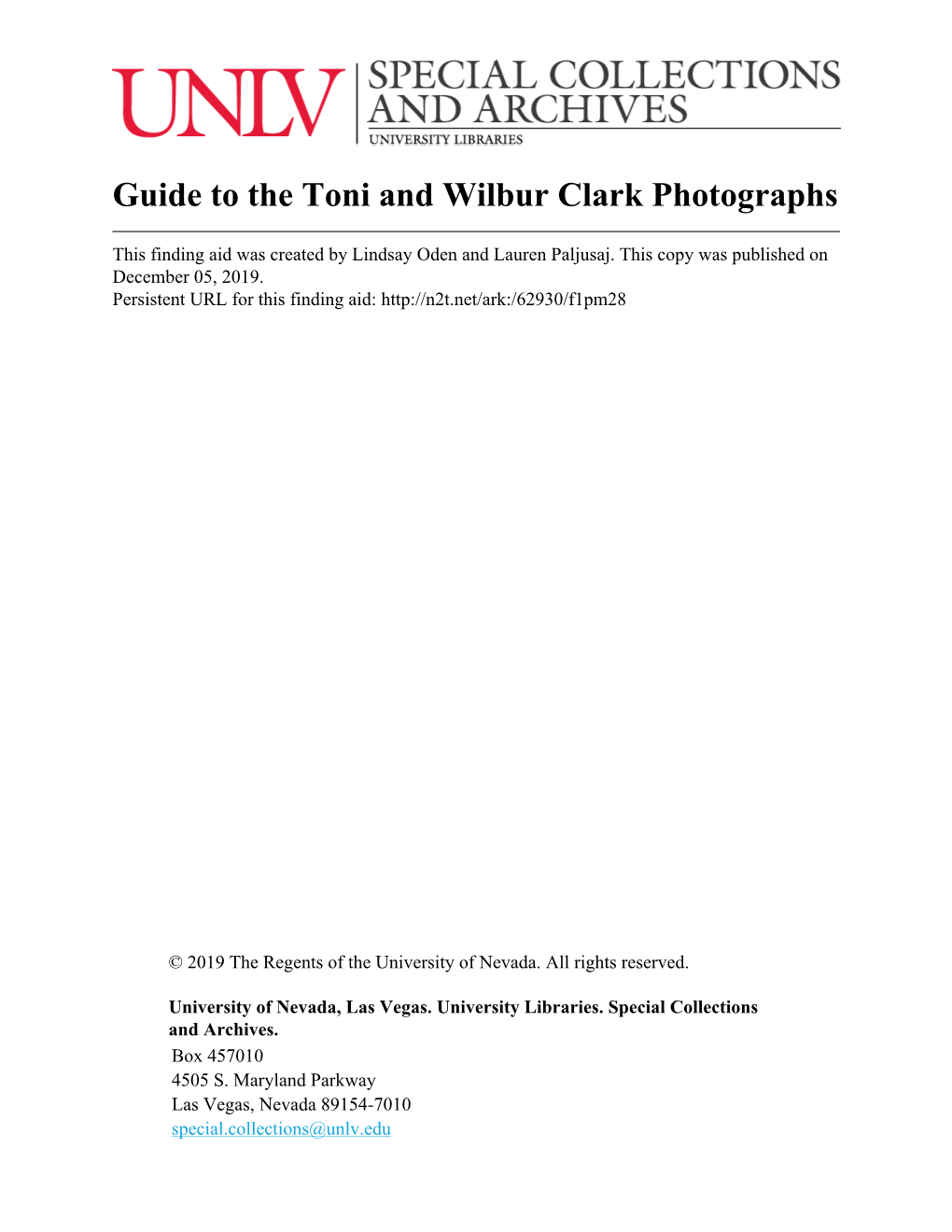 Guide to the Toni and Wilbur Clark Photographs