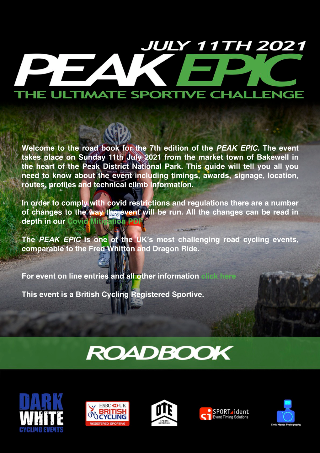 The Road Book for the 7Th Edition of the PEAK EPIC. the Event Takes Place