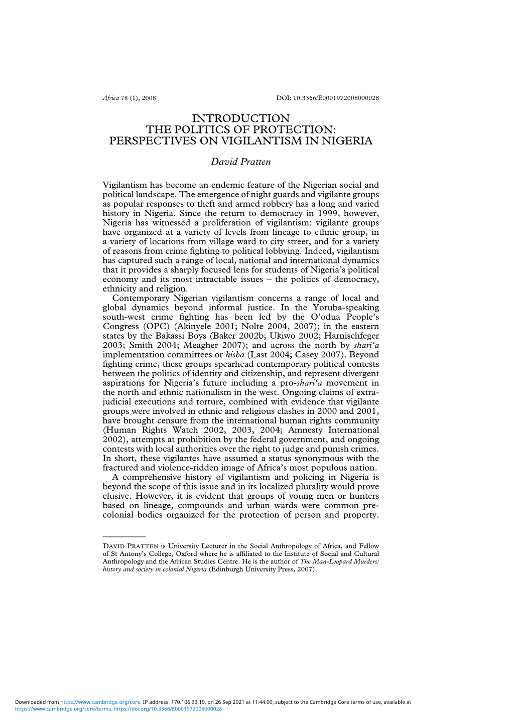 INTRODUCTION the POLITICS of PROTECTION: PERSPECTIVES on VIGILANTISM in NIGERIA David Pratten