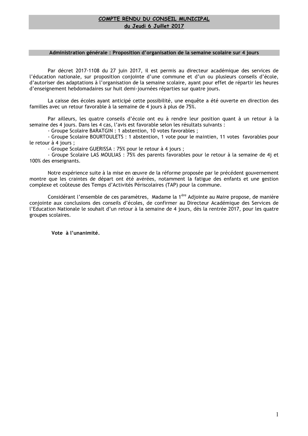 COMPTE RENDU DU CONSEIL MUNICIPAL Du Jeudi 6 Juillet 2017 Administration Générale