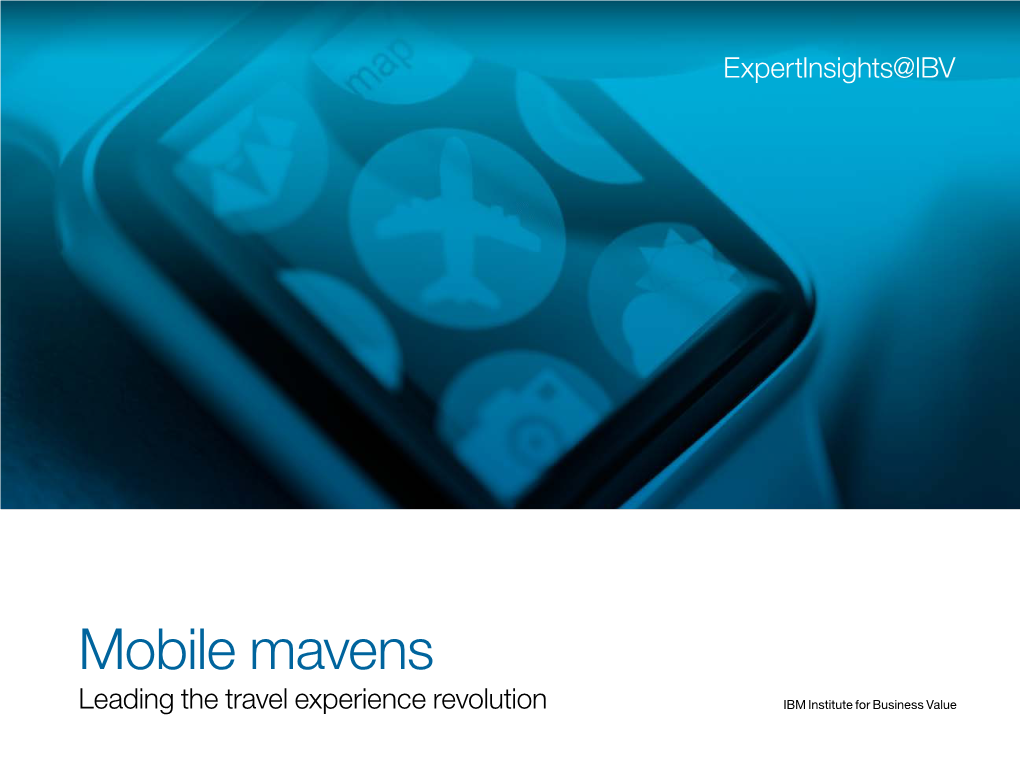 Mobile Mavens: Leading the Travel Experience Revolution