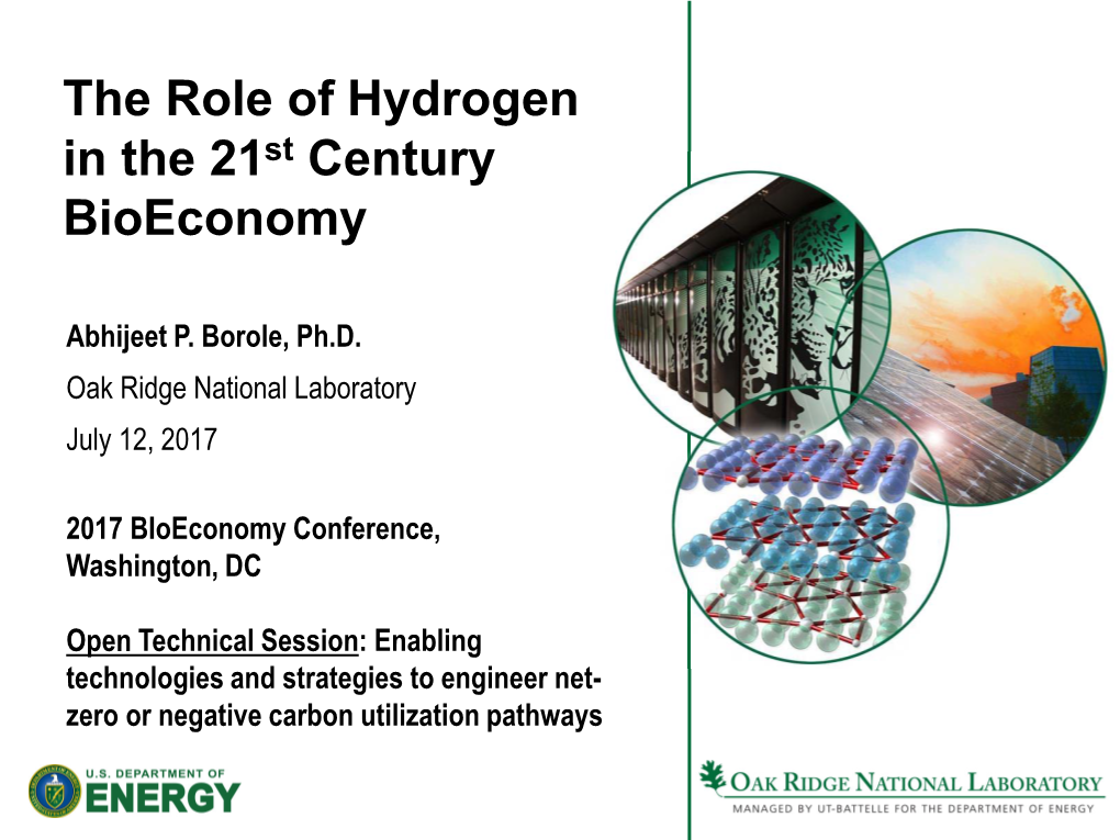 The Role of Hydrogen in the 21St Century Bioeconomy