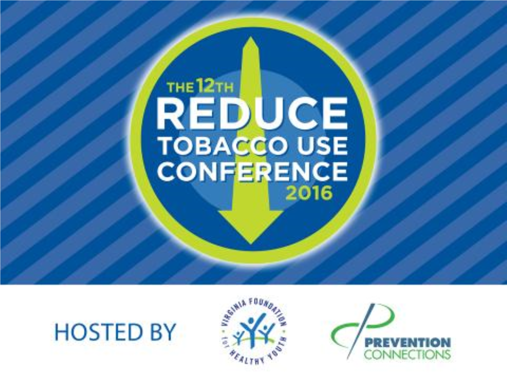 Reduce Tobacco Use Conference 2016