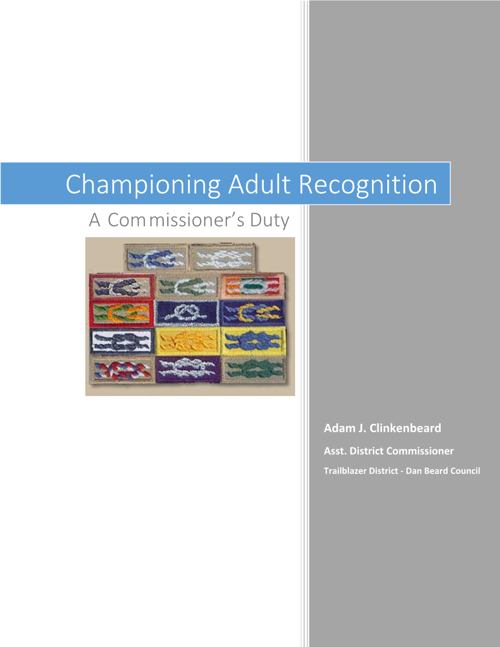 Championing Adult Recognition