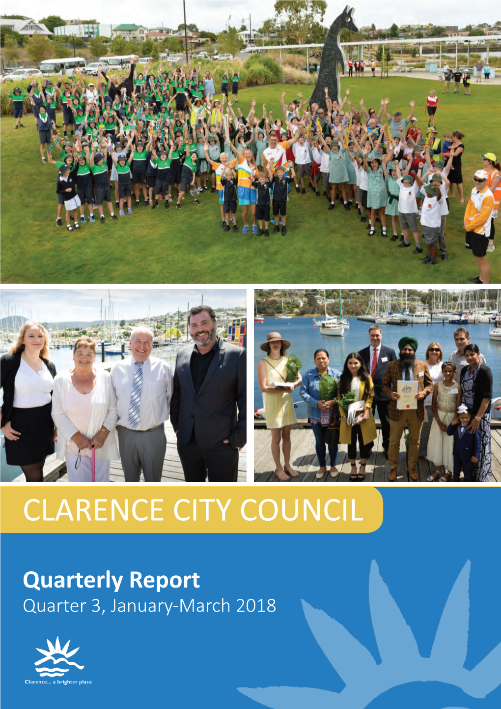 Quarterly Report Quarter 3, January-March 2018 TABLE of CONTENTS