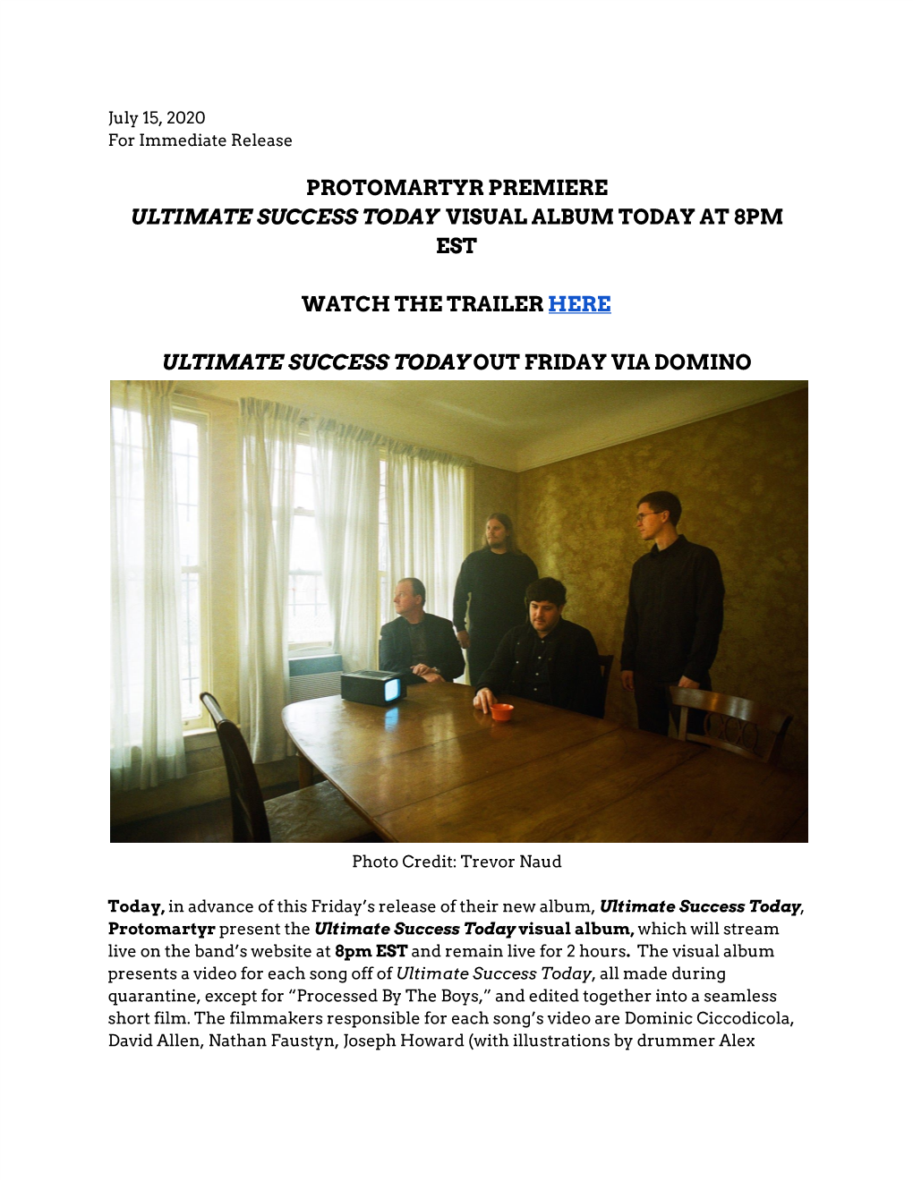 Protomartyr Premiere Ultimate Success Today Visual