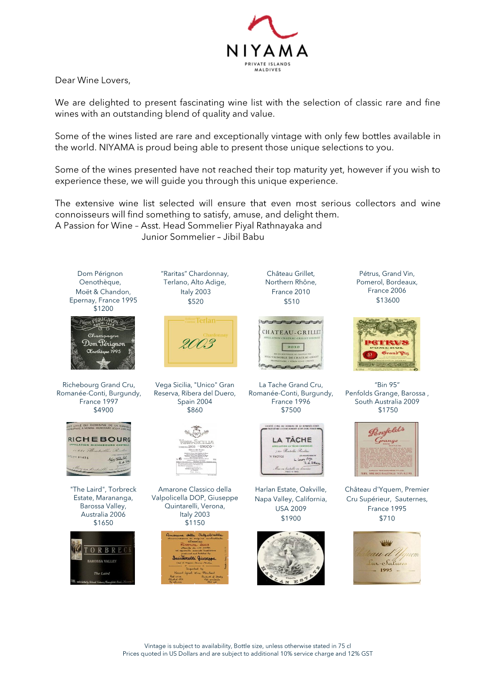 Dear Wine Lovers, We Are Delighted to Present Fascinating Wine List With